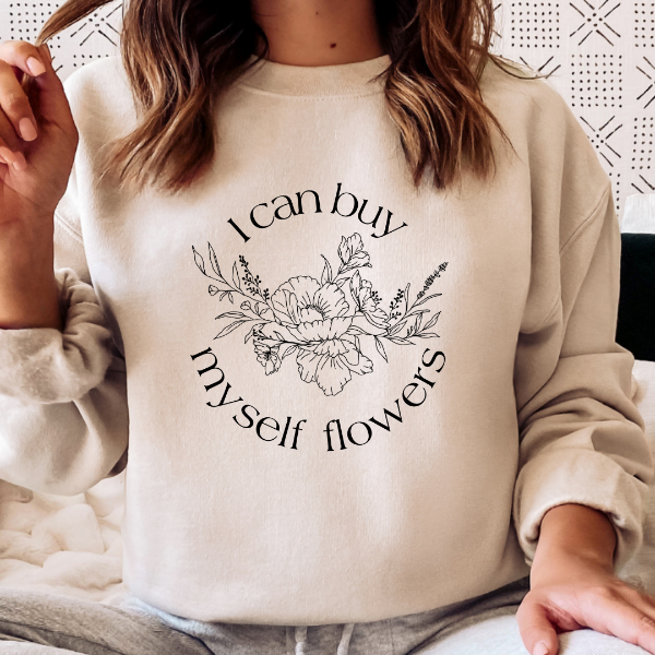 I can buy myself Flowers Sweatshirt  A great sweatshirt with the floral design "I can buy myself Flowers" on it.  Perfect for the Independent women! A stylish to design to wear casually at home or going out!   6 colours - Sand, White, Black, Grey, Pink or Navy 