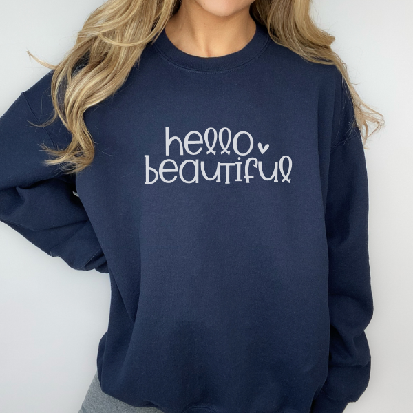 Hello Beautiful sweatshirts   Perfect gift for mum, girlfriend, best friend or yourself!  Warm and cozy sweatshirts. True to fit sizing. (Size up for the oversized look). Unisex  sizing so suitable for men and women.  6 colours - Sand, White, Black, Grey, Pink or Navy