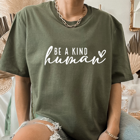 Be a kind human with ♥ T-Shirt